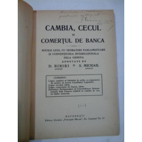 CAMBIA,   CECUL  SI  COMERTUL   DE  BANCA  - adnotari: D. BIBIRI si  S. MICHAIL
